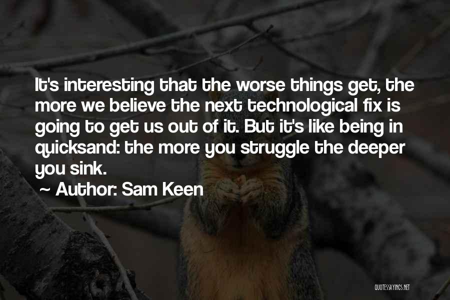 Sam Keen Quotes 514897