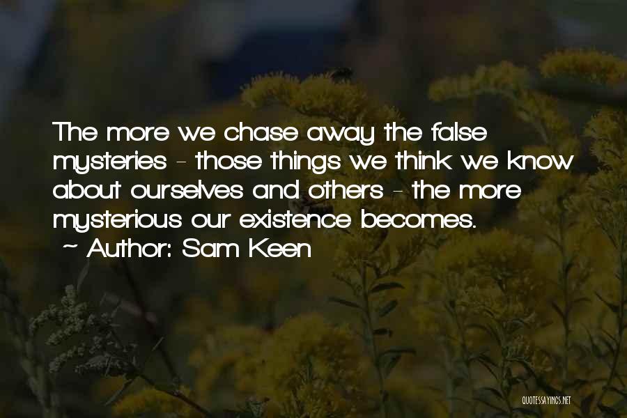 Sam Keen Quotes 591717