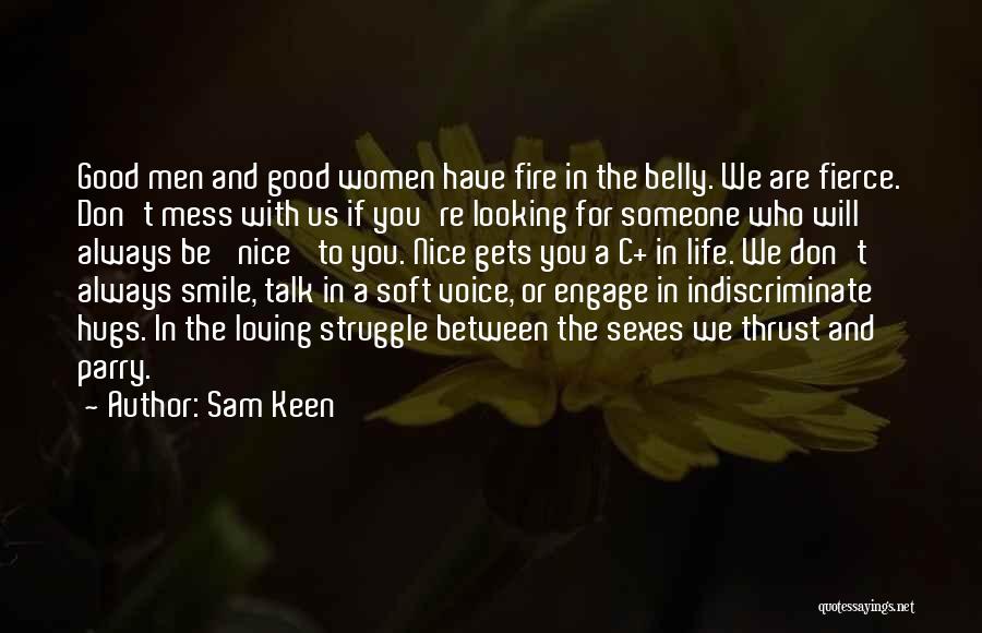 Sam Keen Quotes 807531