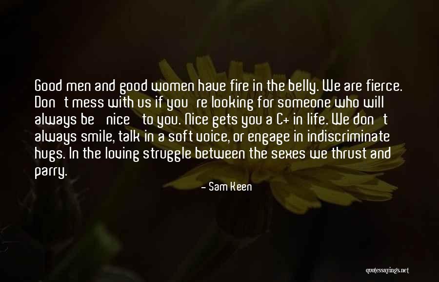 Sam Keen Quotes 807531