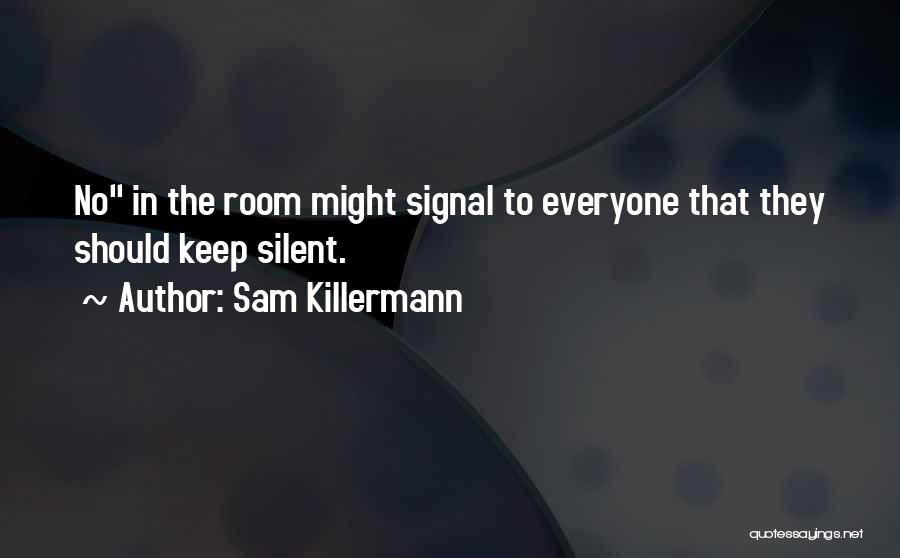 Sam Killermann Quotes 206249