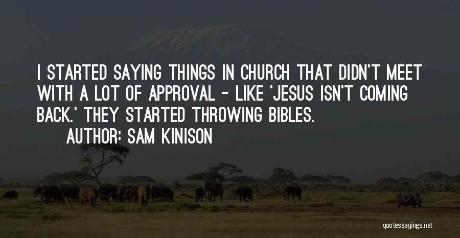 Sam Kinison Jesus Quotes By Sam Kinison