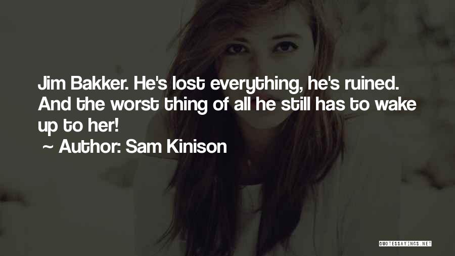 Sam Kinison Quotes 761890