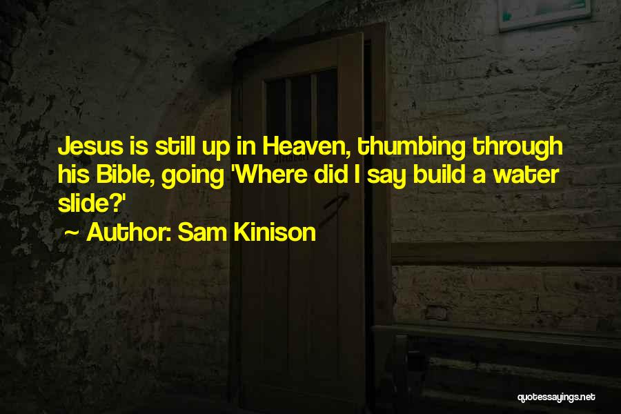 Sam Kinison Quotes 891509