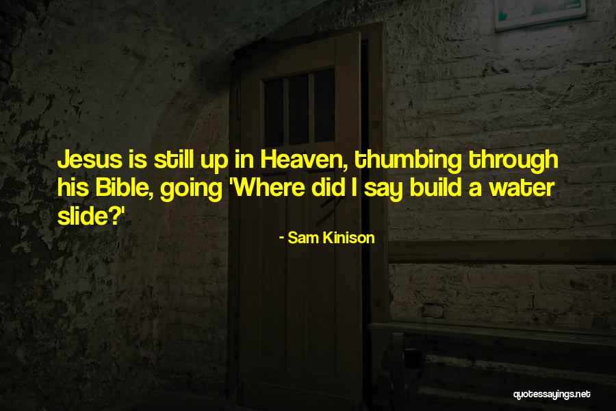 Sam Kinison Quotes 891509