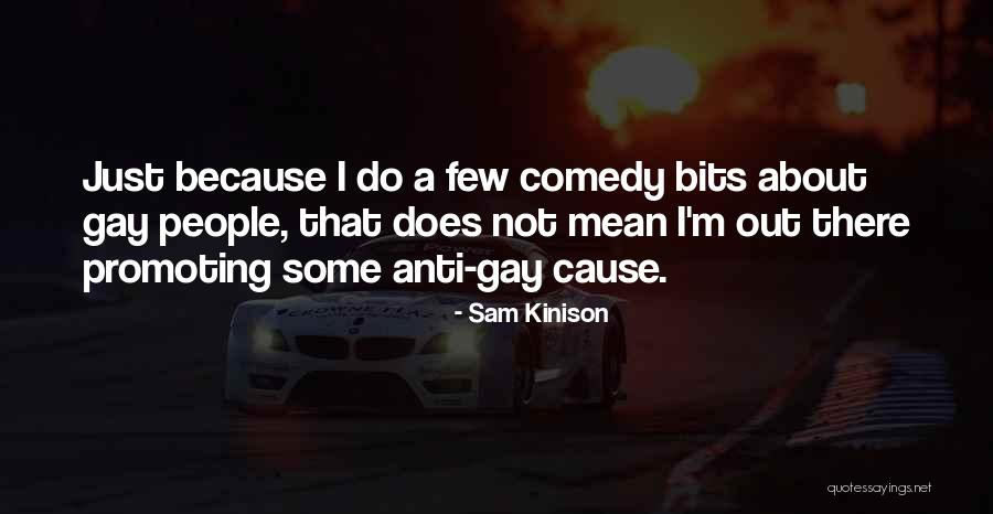 Sam Kinison Quotes 895034