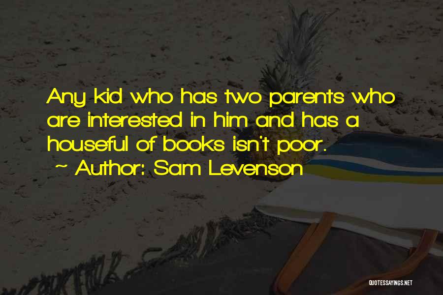 Sam Levenson Quotes 837151