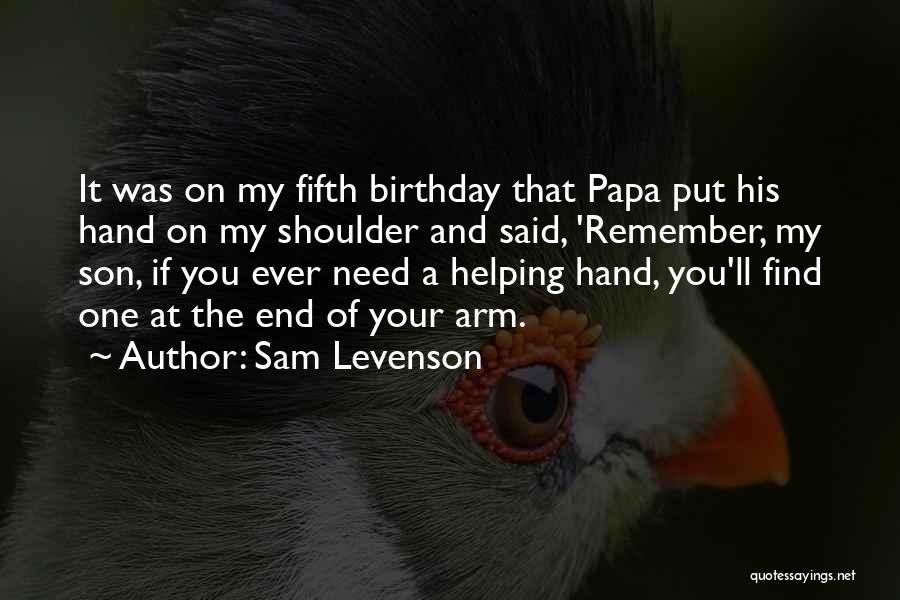 Sam Levenson Quotes 991732