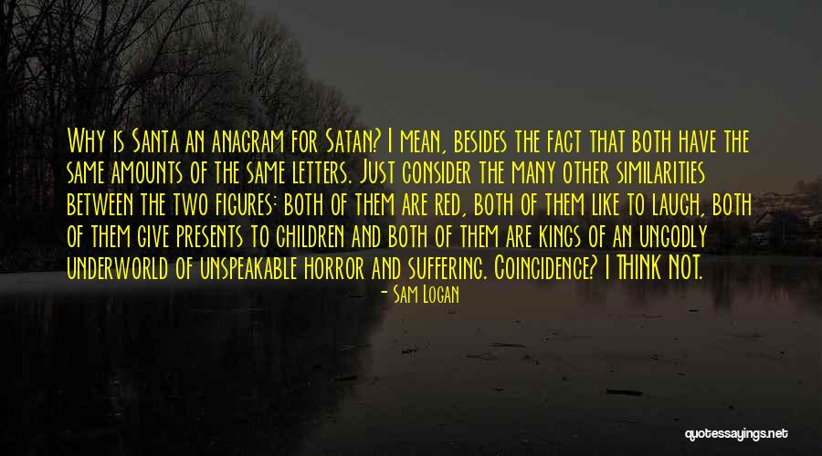 Sam Logan Quotes 989442 Sam Logan Quotes 989442