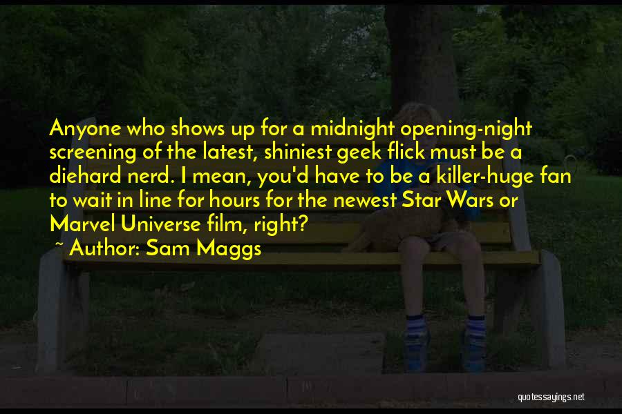 Sam Maggs Quotes 1074774