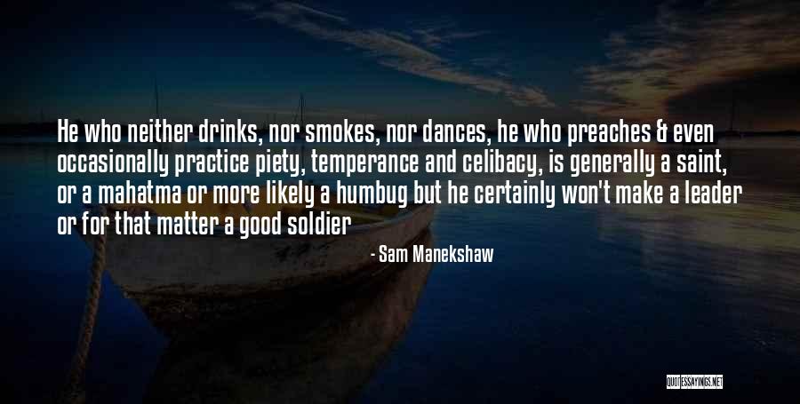 Sam Manekshaw Quotes 602338