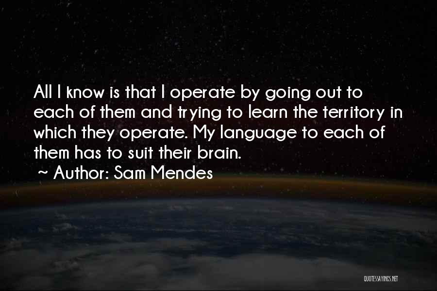 Sam Mendes Quotes 1923941 Sam Mendes Quotes 1923941