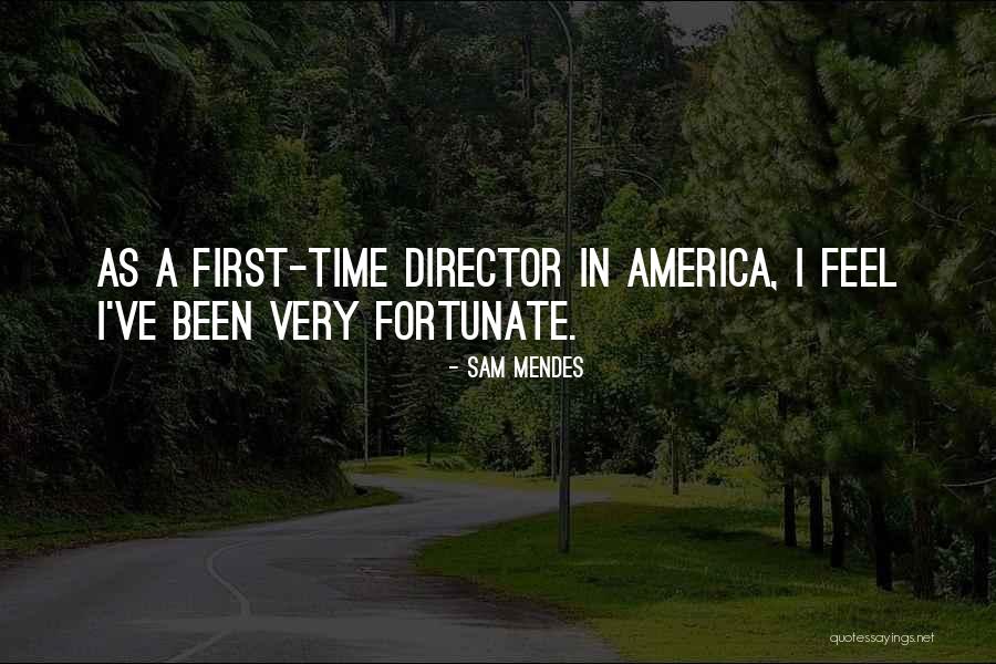 Sam Mendes Quotes 2258645 Sam Mendes Quotes 2258645