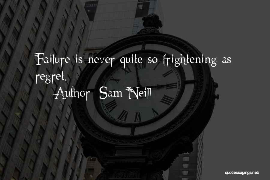 Sam Neill Quotes 1126752
