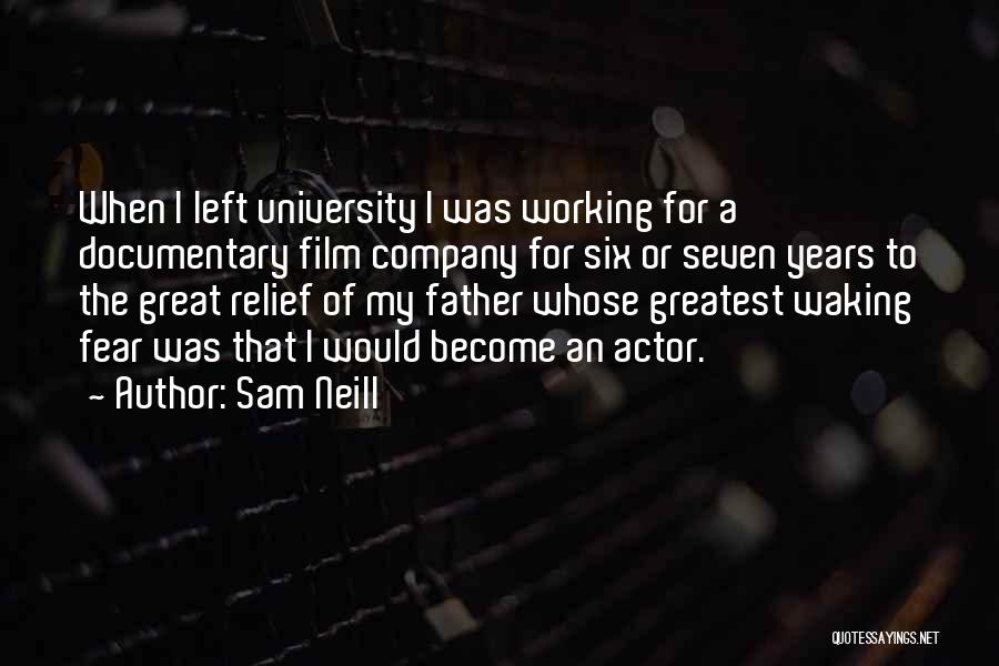 Sam Neill Quotes 1444356