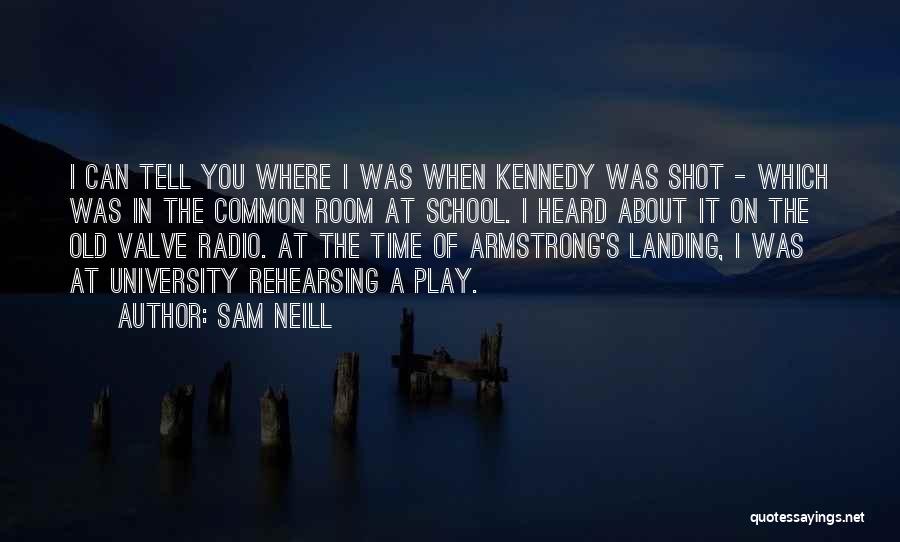 Sam Neill Quotes 162146