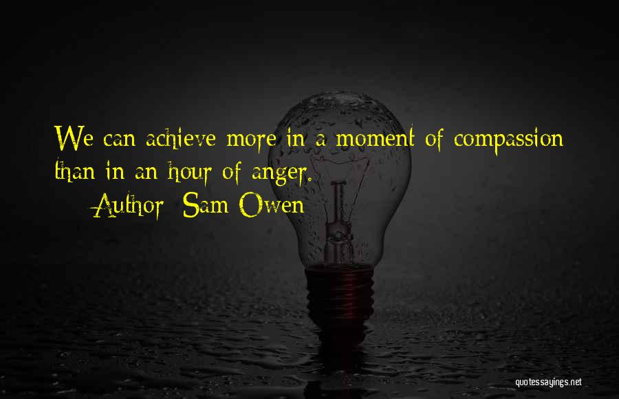 Sam Owen Quotes 1511762