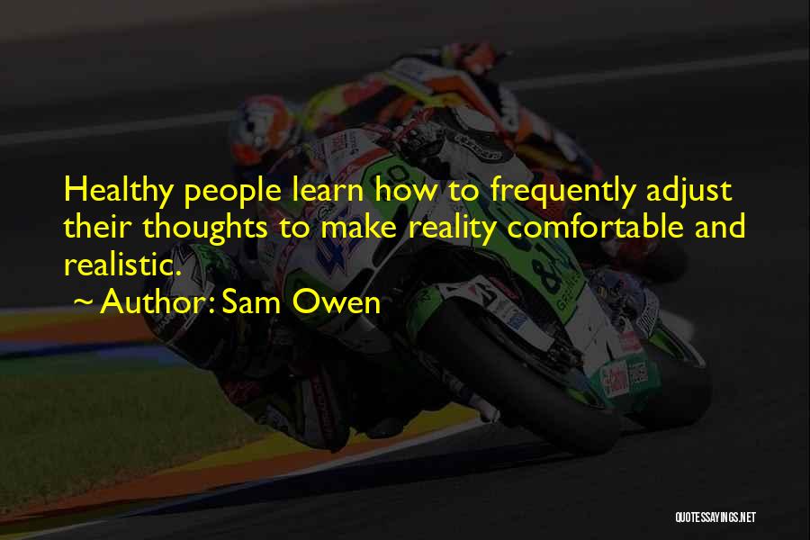 Sam Owen Quotes 642650