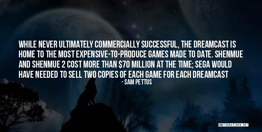 Sam Pettus Quotes 336114