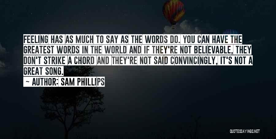 Sam Phillips Quotes 1927201