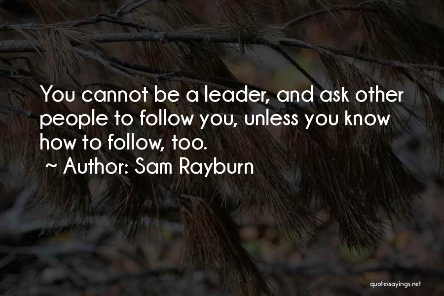 Sam Rayburn Quotes 151846