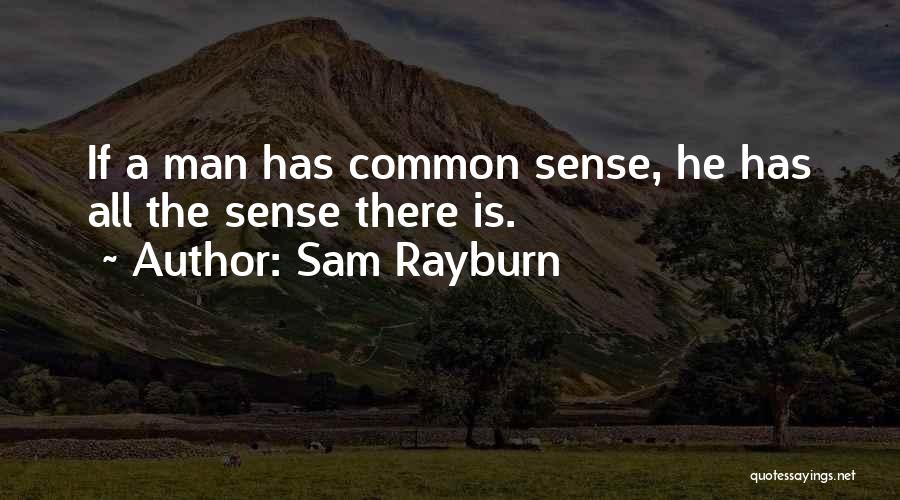 Sam Rayburn Quotes 348138