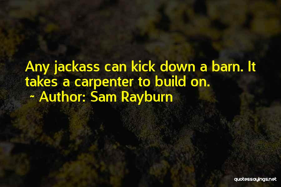 Sam Rayburn Quotes 995269