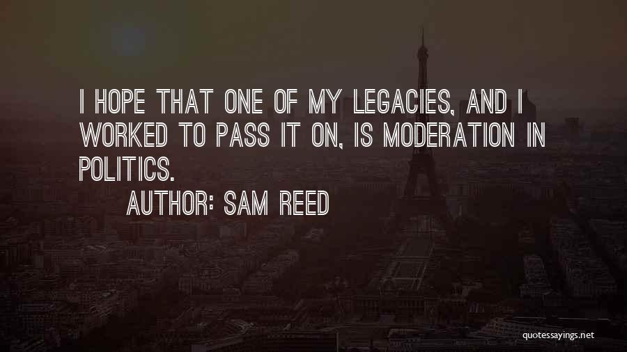 Sam Reed Quotes 1206066