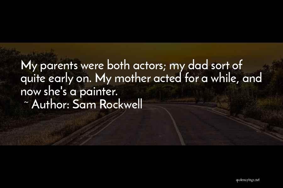 Sam Rockwell Quotes 1134821