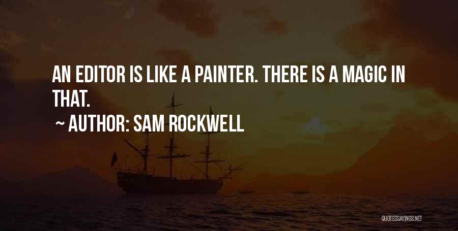 Sam Rockwell Quotes 1710757