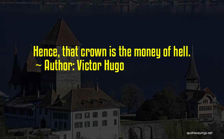 Sam Rodia Quotes By Victor Hugo
