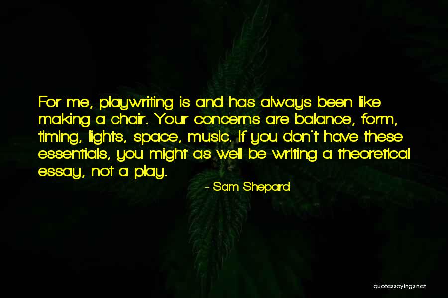 Sam Shepard Quotes 1004874