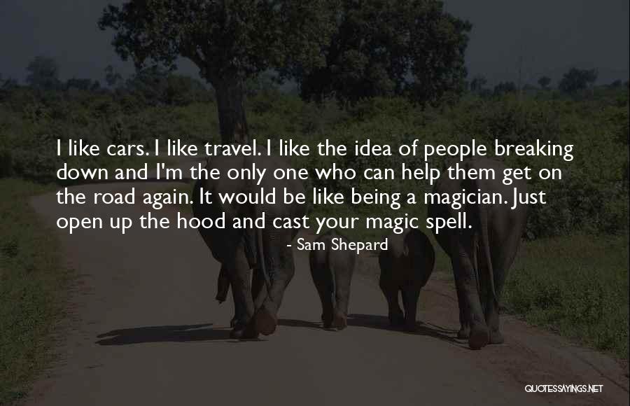 Sam Shepard Quotes 1939187