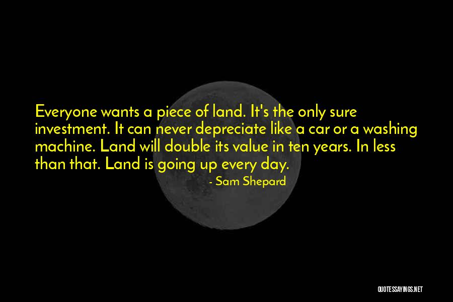 Sam Shepard Quotes 2209516