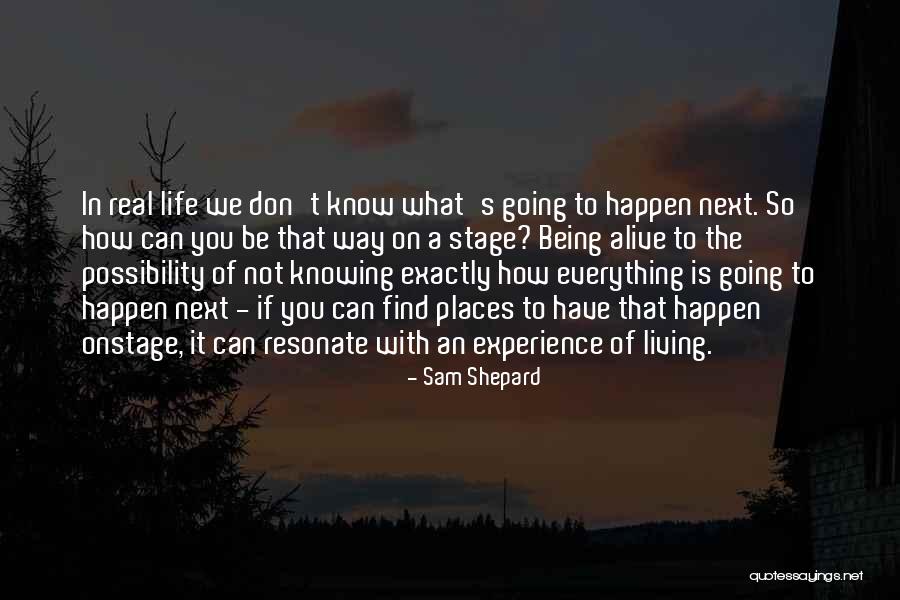 Sam Shepard Quotes 277349