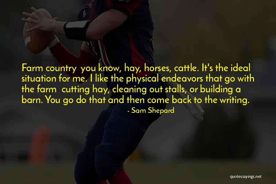 Sam Shepard Quotes 302378