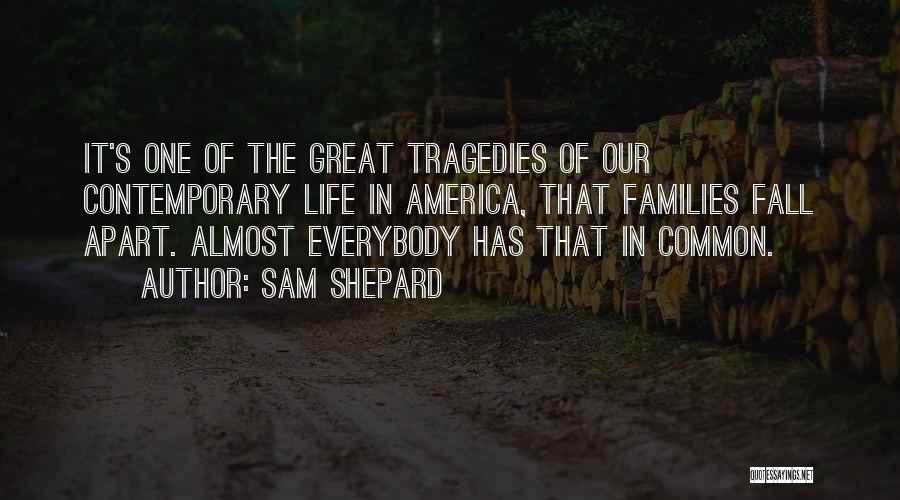 Sam Shepard Quotes 721913