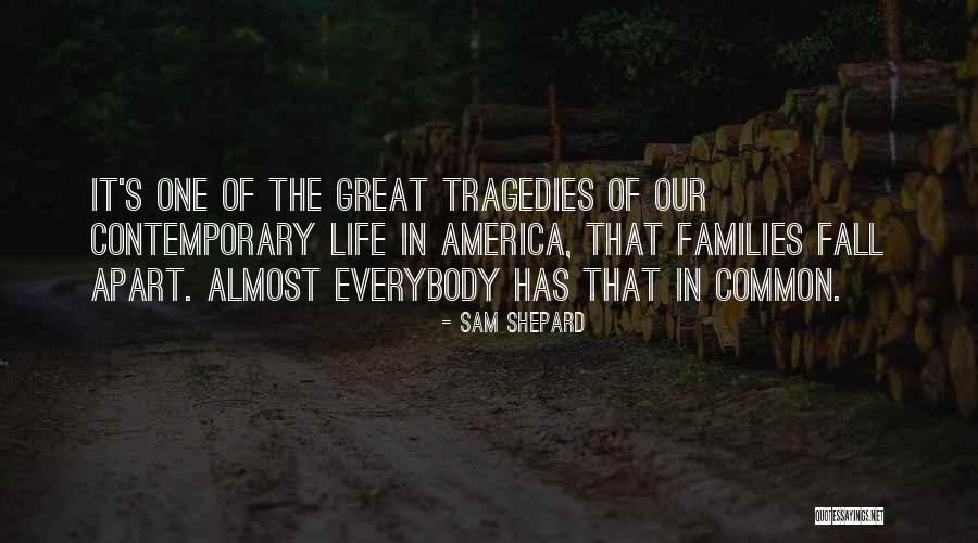 Sam Shepard Quotes 721913