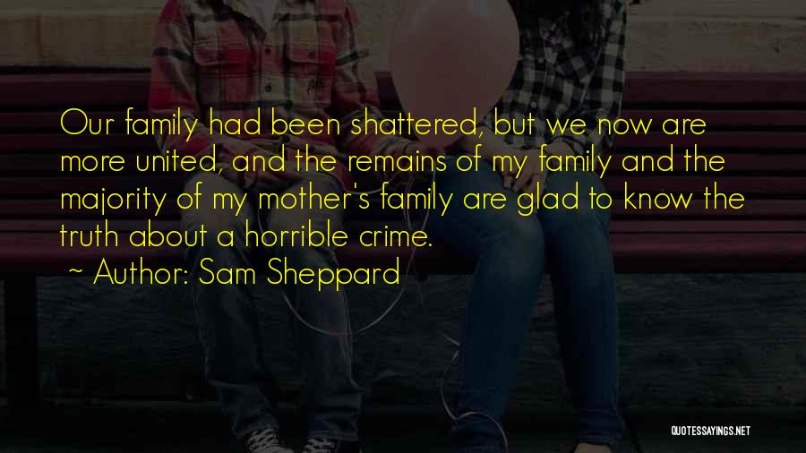 Sam Sheppard Quotes 1805315