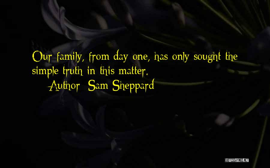 Sam Sheppard Quotes 728795