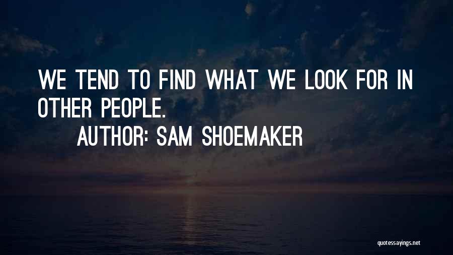 Sam Shoemaker Quotes 1139644