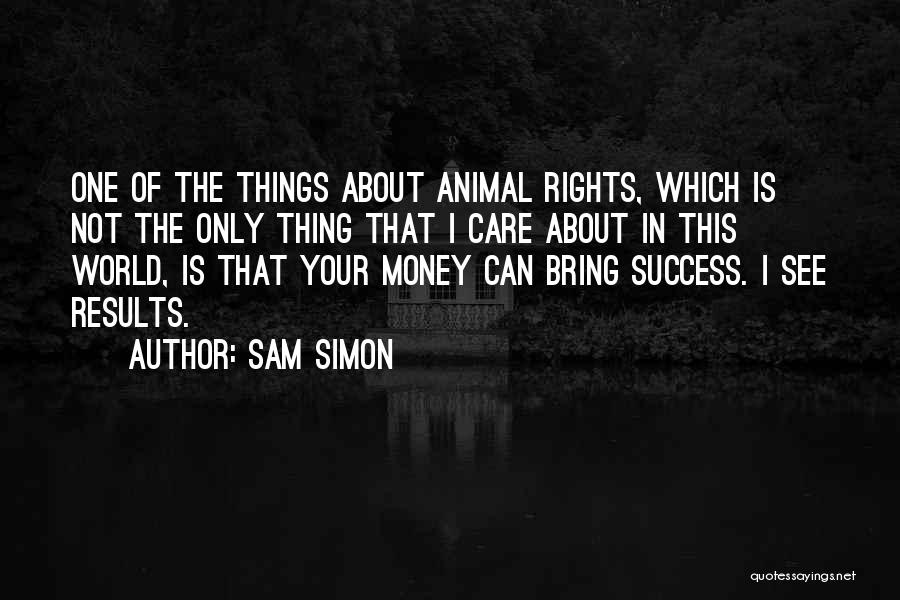 Sam Simon Quotes 2036487