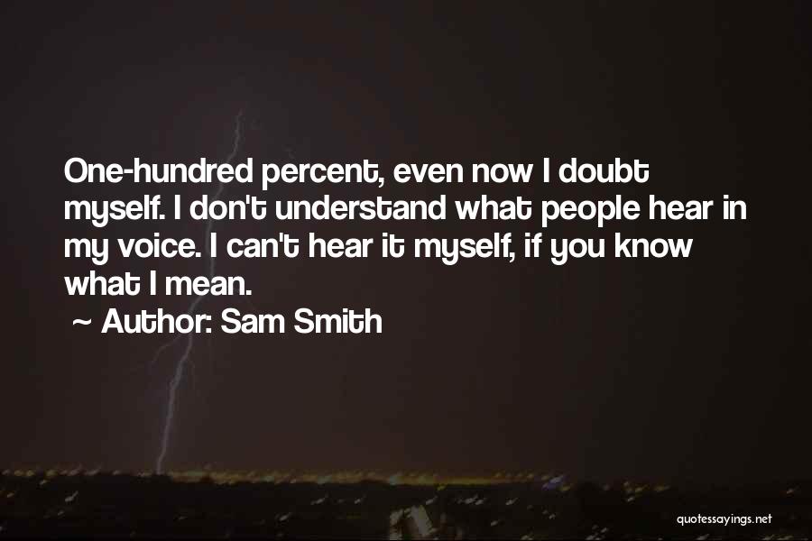 Sam Smith Quotes 1056887