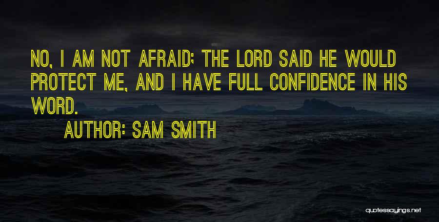Sam Smith Quotes 1071316