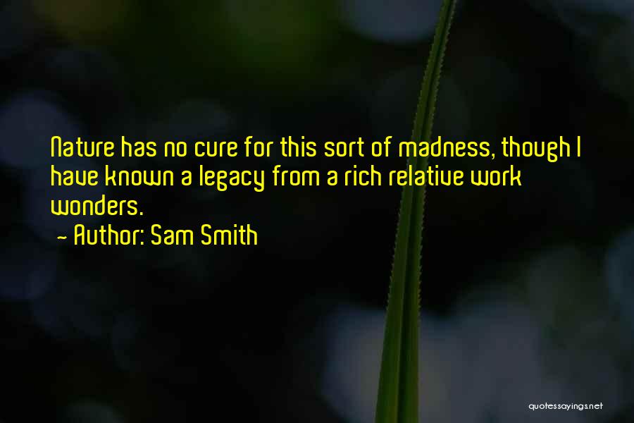 Sam Smith Quotes 1555964