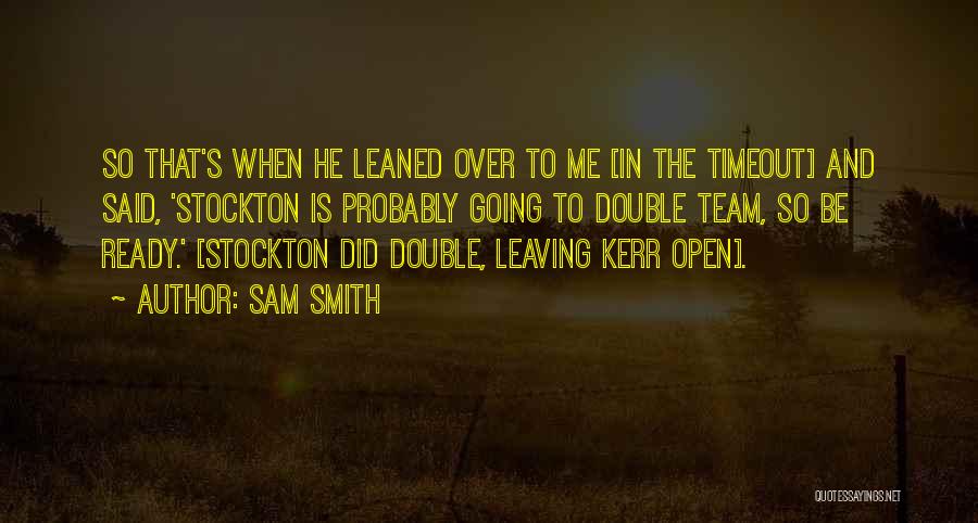 Sam Smith Quotes 728624