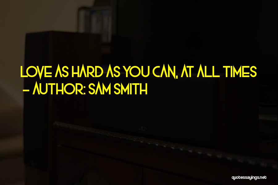 Sam Smith Quotes 795706