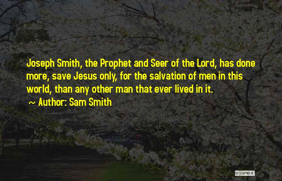 Sam Smith Quotes 895188