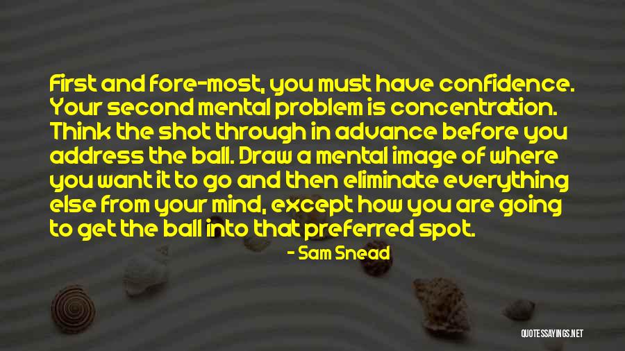 Sam Snead Quotes 1174115