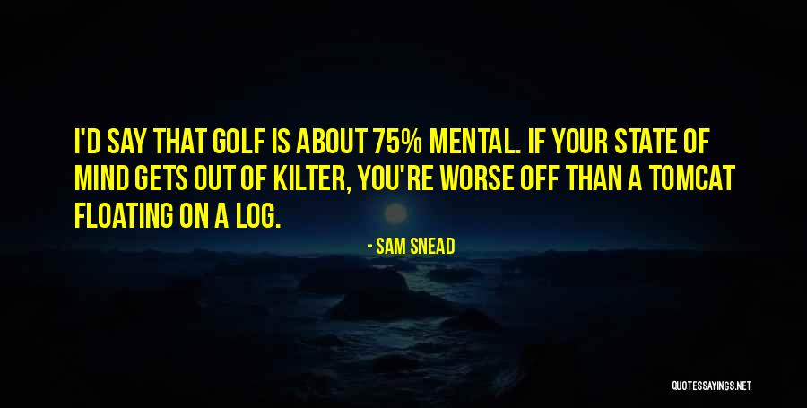 Sam Snead Quotes 2014829